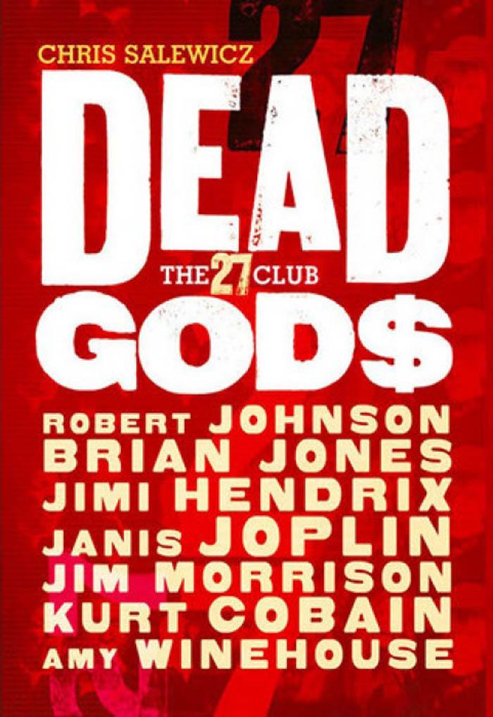 Dead Gods the 27 Club 
