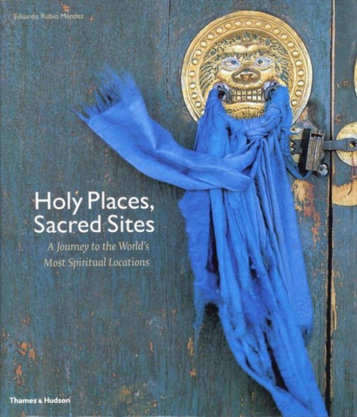 Holy Places, Sacred Sites 