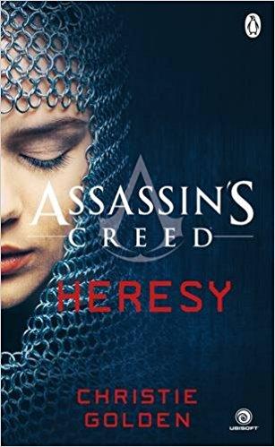 Heresy: Assassins Creed Book 9 