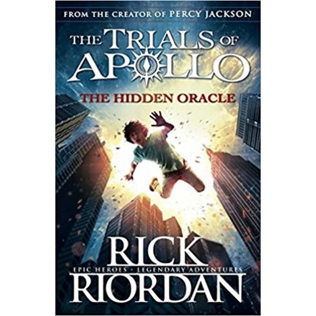 The Hidden Oracle The Trials of Apollo Book 1 