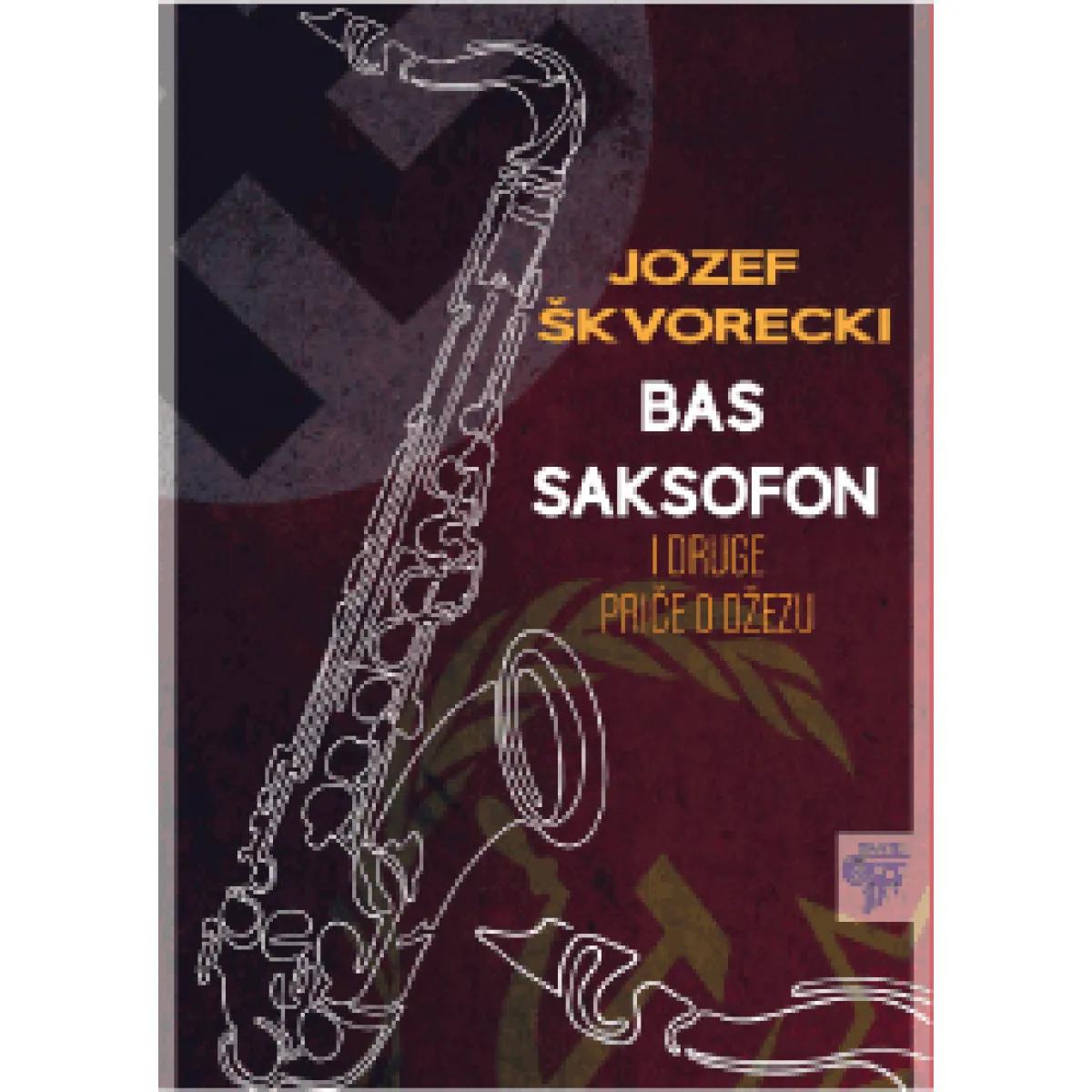 BAS SAKSOFON I DRUGE PRIČE 