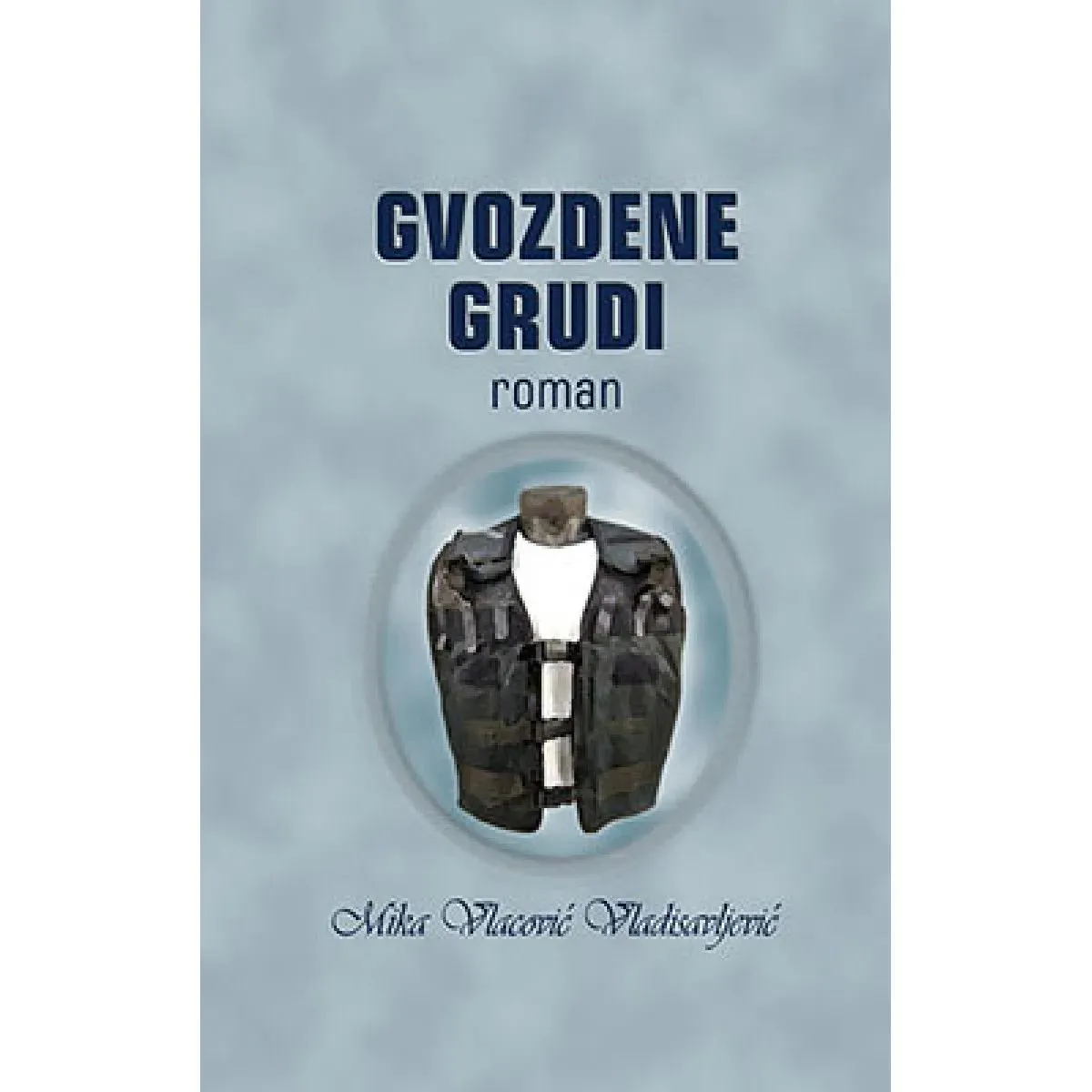 GVOZDENE GRUDI 