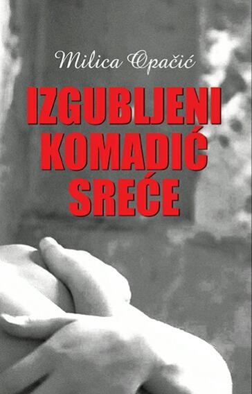 IZGUBLJENI KOMADIĆ SREĆE 