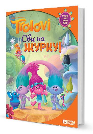 TROLOVI 2 Svi na žurku 