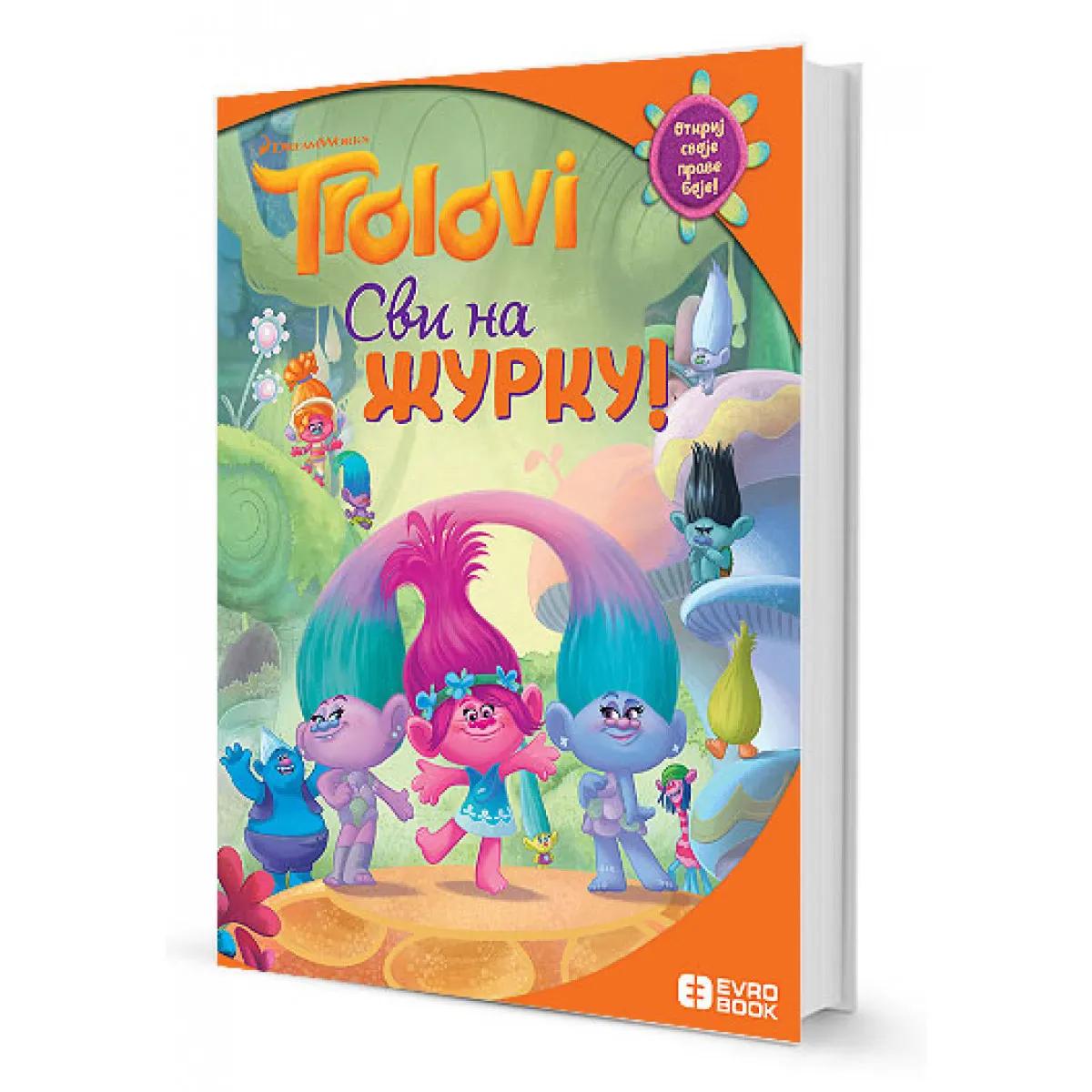 TROLOVI 2 Svi na žurku 