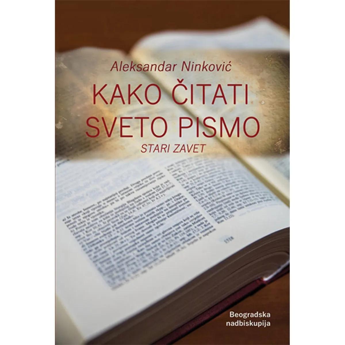 KAKO ČITATI SVETO PISMO Stari zavet 