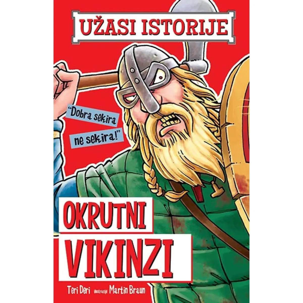 UŽASI ISTORIJE OKRUTNI VIKINZI 