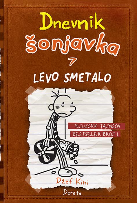 DNEVNIK ŠONJAVKA 7 Levo smetalo II izdanje 
