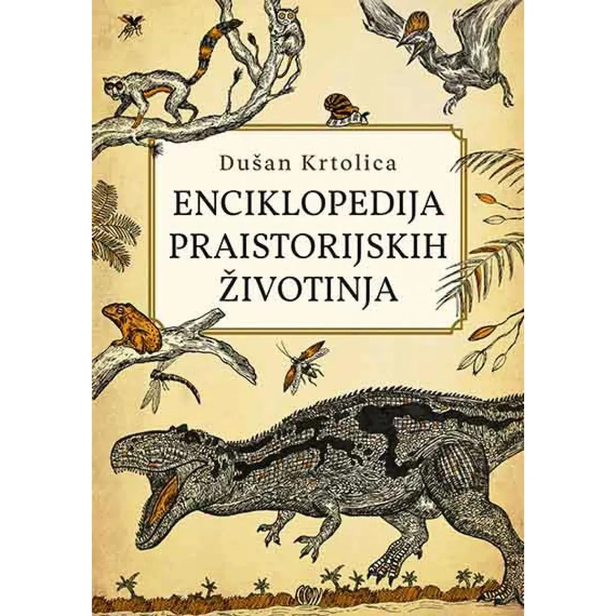 ENCIKLOPEDIJA PRAISTORIJSKIH ŽIVOTINJA 