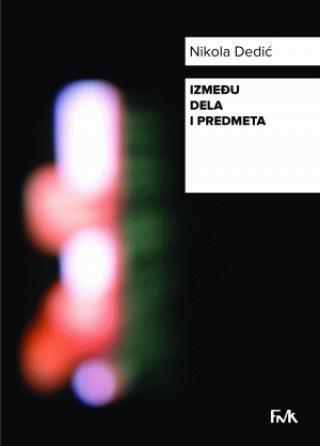 IZMEĐU DELA I PREDMETA 