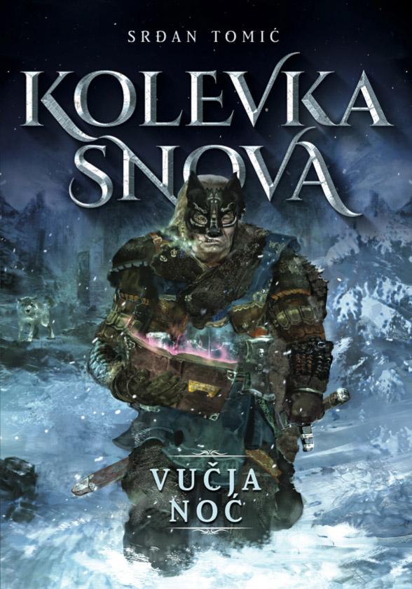 KOLEVKA SNOVA Vučja noć 