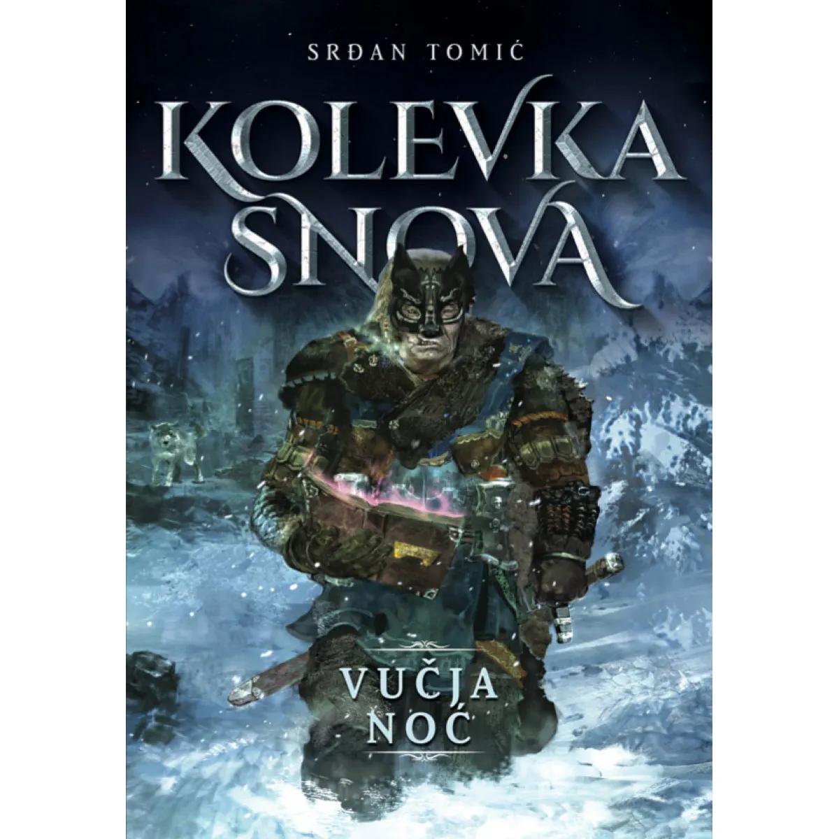 KOLEVKA SNOVA Vučja noć 