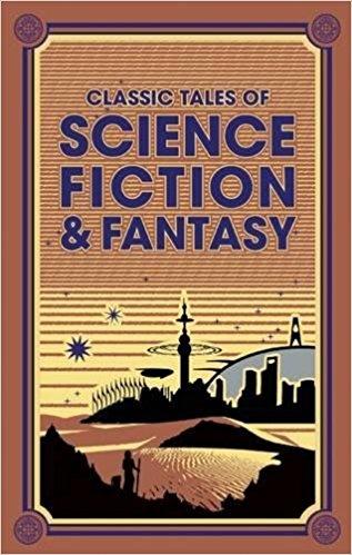 CLASSIC TALES OF SCIENCE FICTION 
