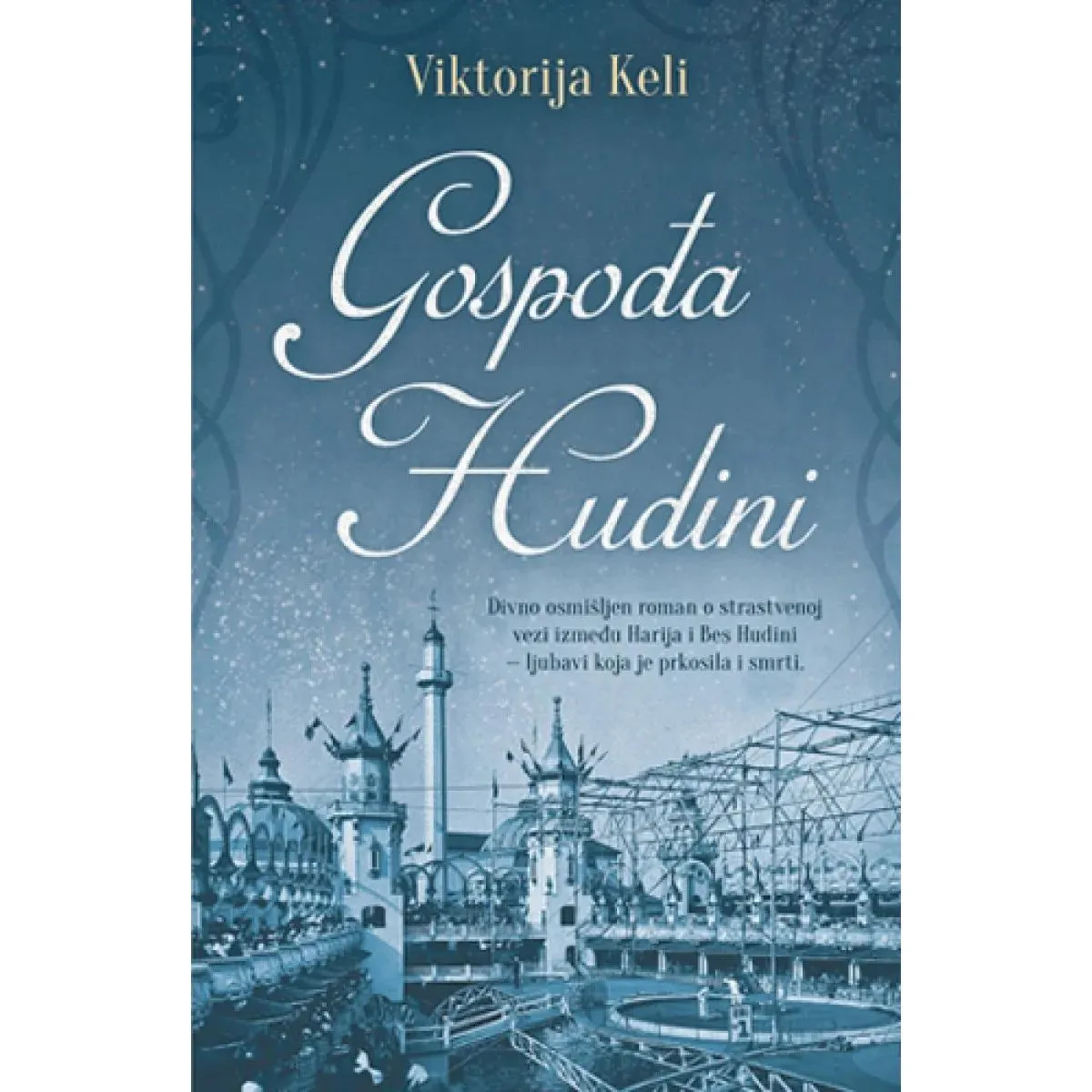 GOSPOĐA HUDINI 