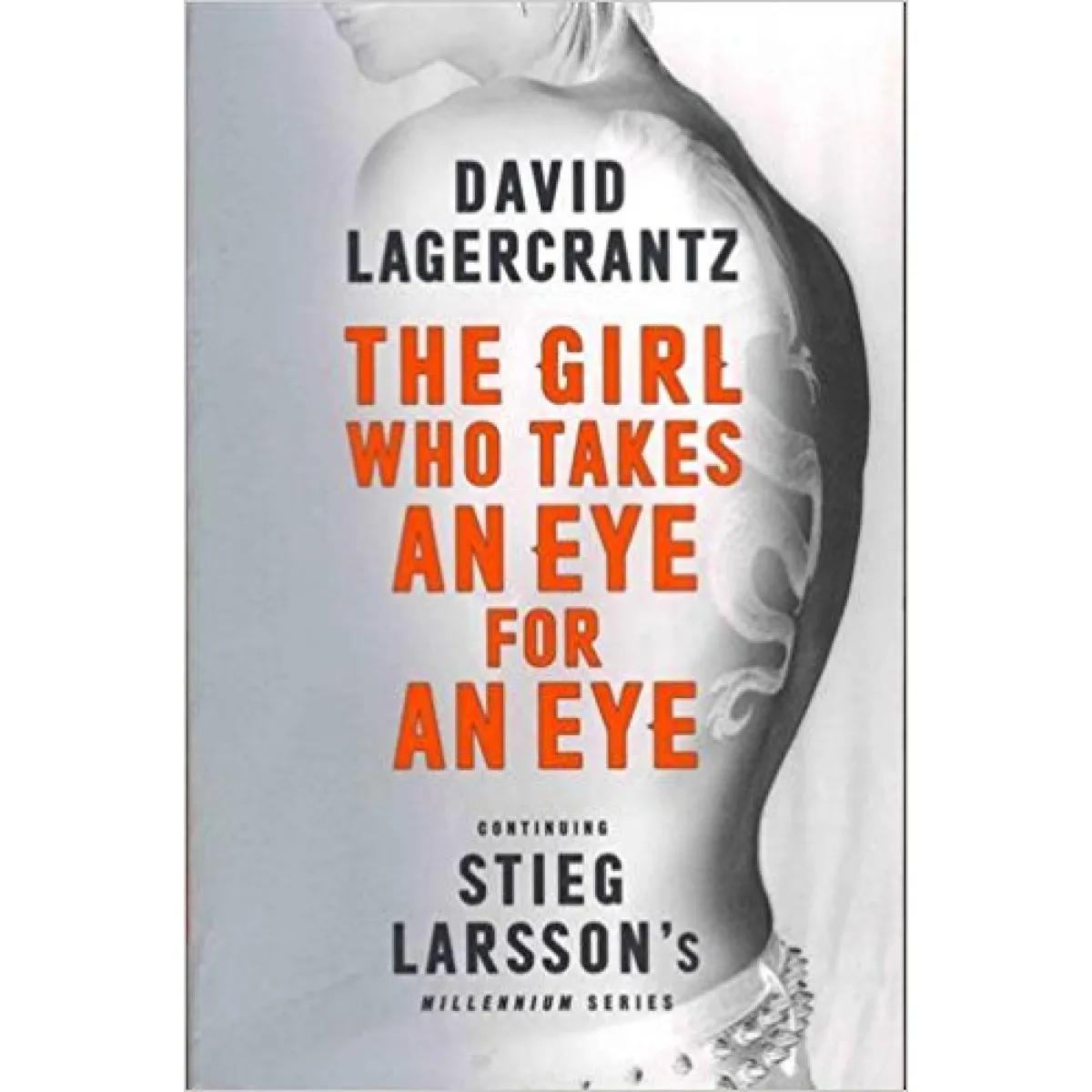 THE GIRL WHO TAKES EYE FOR EYE 