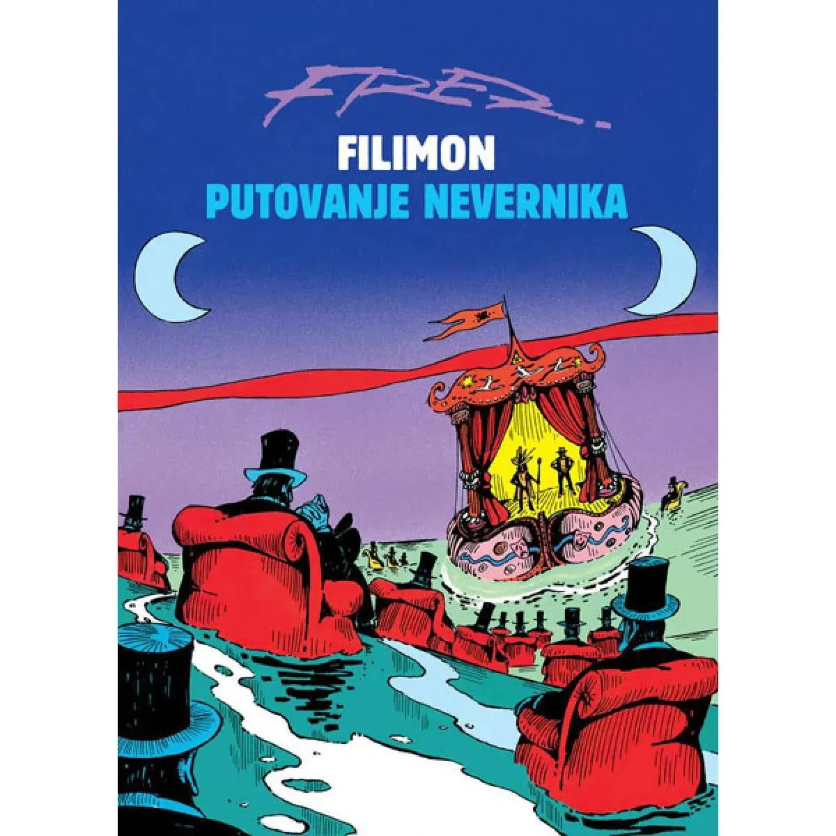 FILIMON 4 PUTOVANJE NEVERNIKA 