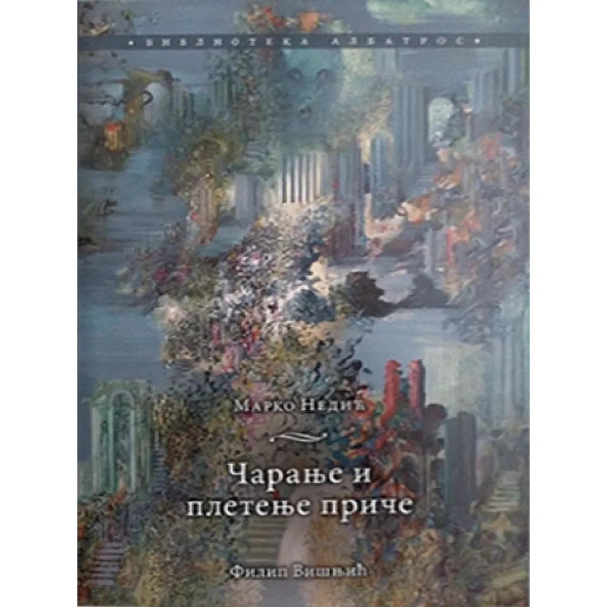 ČARANJE I PLETENJE PRIČE 