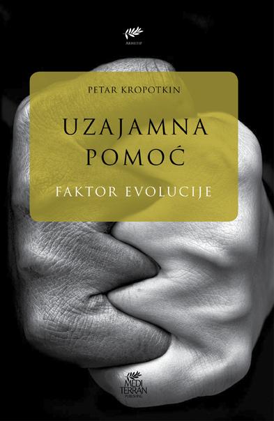 UZAJAMNA POMOĆ Faktor evolucije 