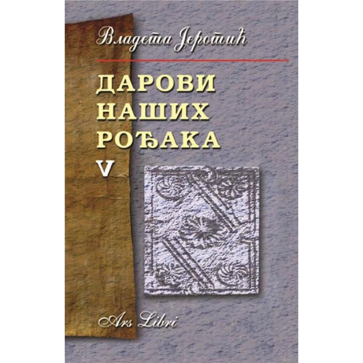 DAROVI NAŠIH ROĐAKA V DEO 