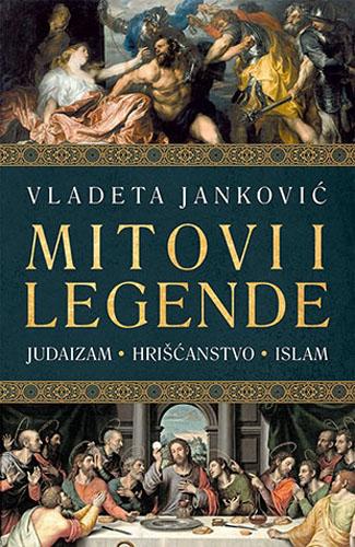 MITOVI I LEGENDE judaizam hrišćanstvo islam 