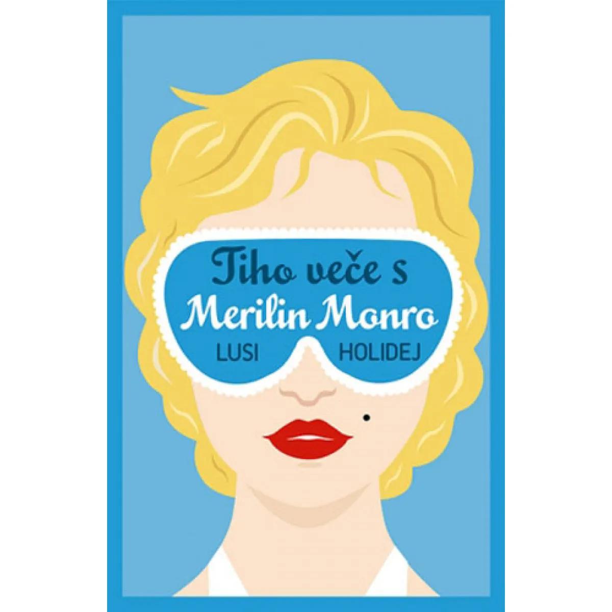 TIHO VEČE S MERILIN MONRO 