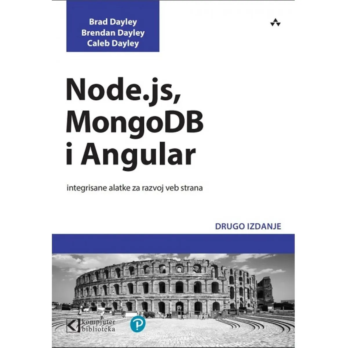 NODE.JS MONGODB i ANGULAR integrisane alatke za razvoj veb strana 