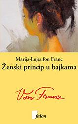 ŽENSKI PRINCIP U BAJKAMA 