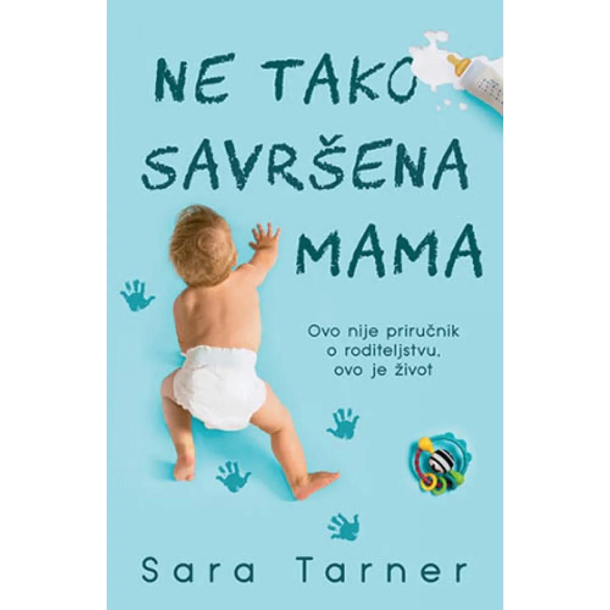 NE TAKO SAVRŠENA MAMA 