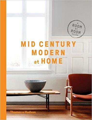 MID-CENTURY MODERN AT HOME 