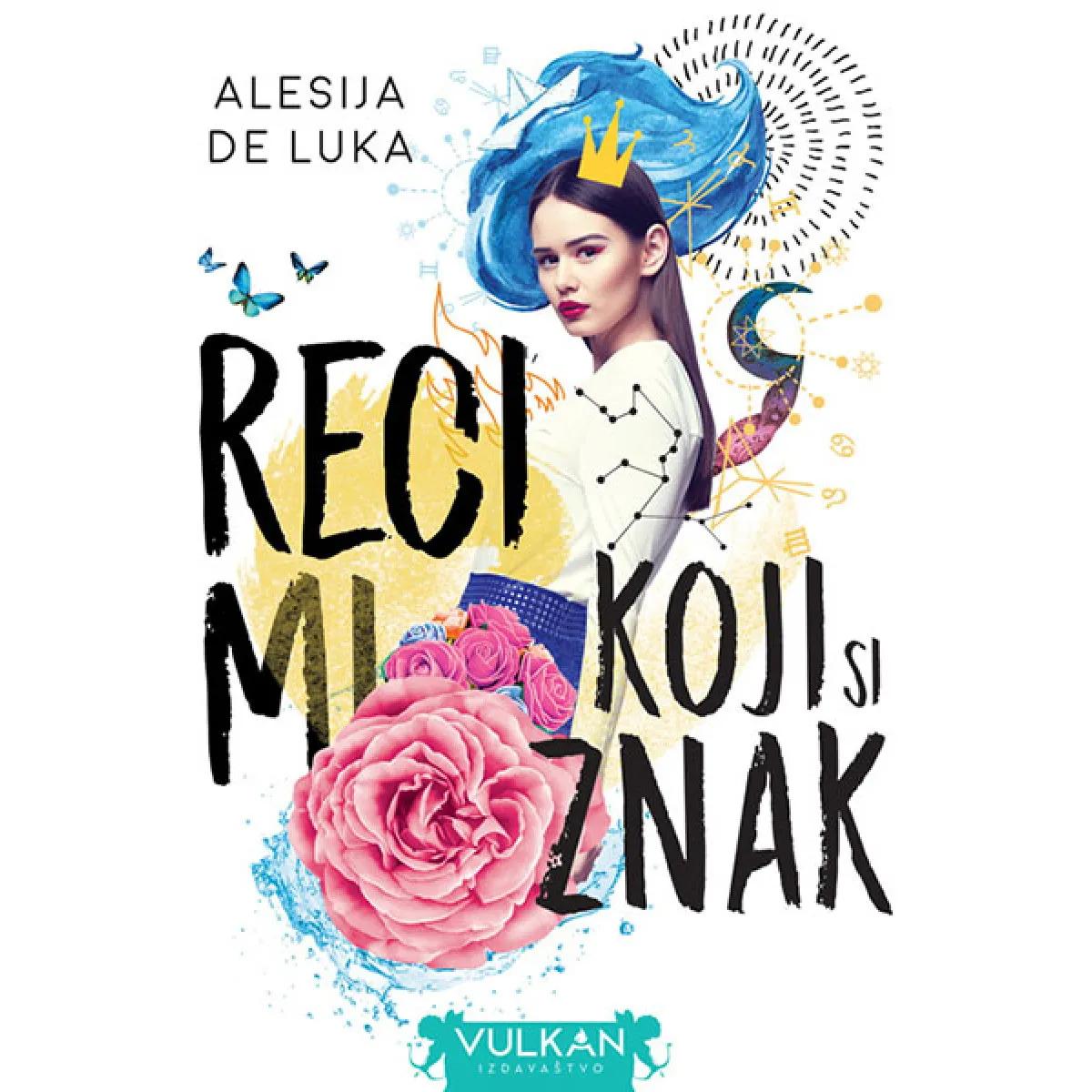 RECI MI KOJI SI ZNAK 