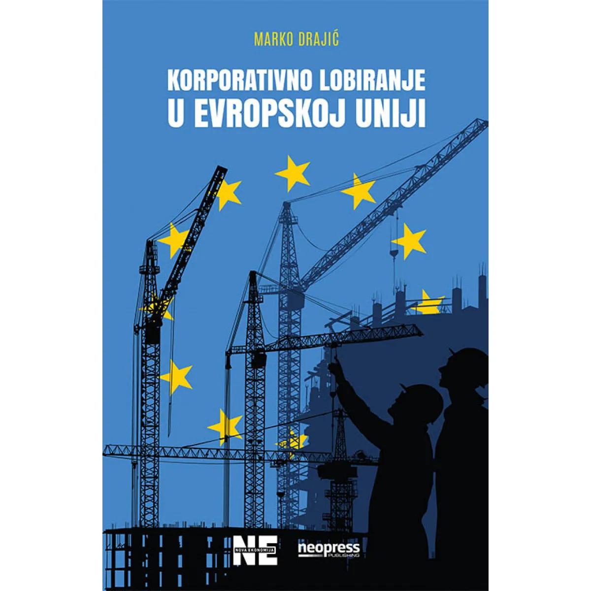 KORPORATIVNO LOBIRANJE U EVROPSKOJ UNIJI 