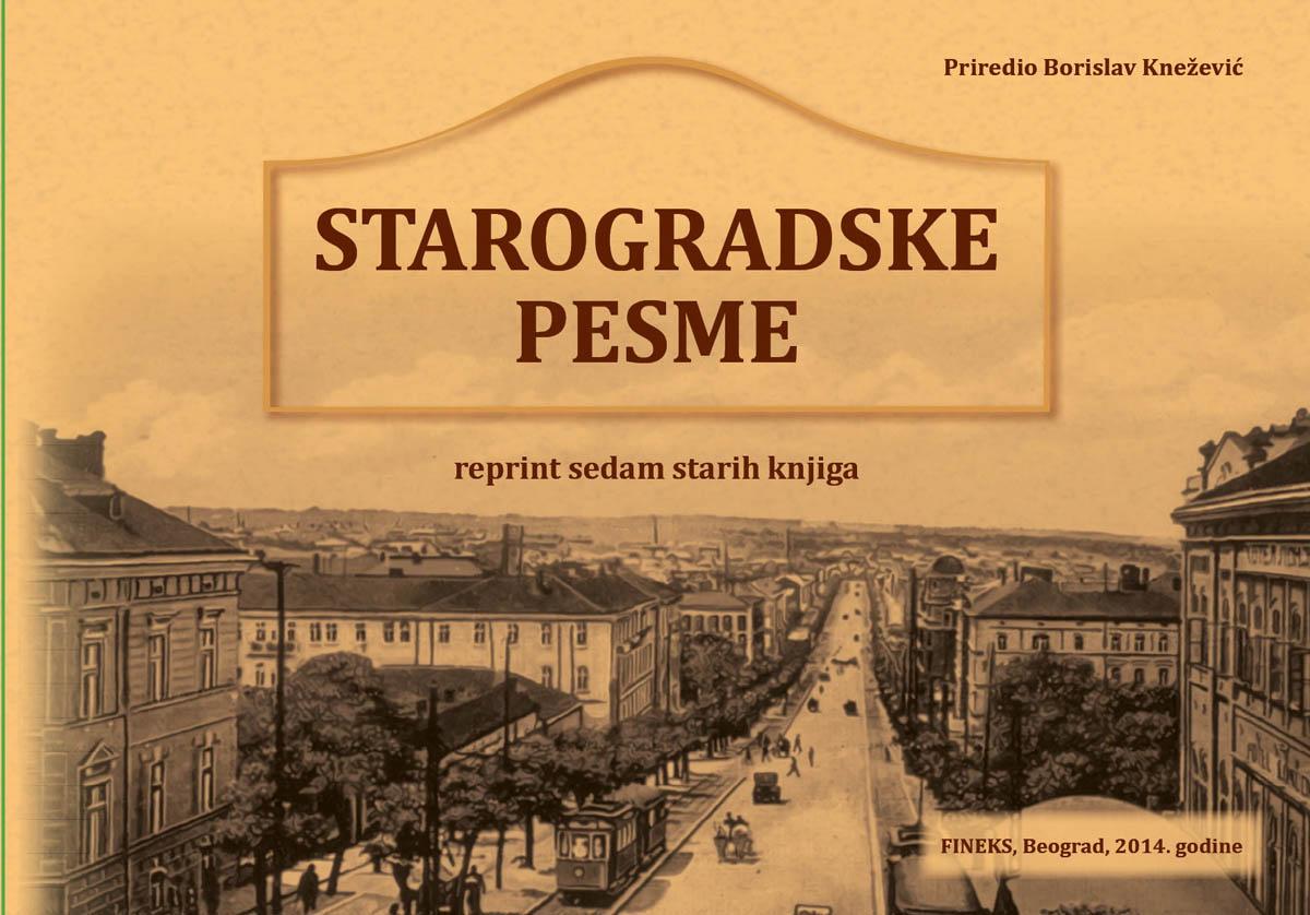STAROGRADSKE PESME Reprint sedam starih knjiga 