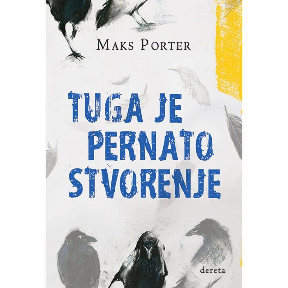 TUGA JE PERNATO STVORENJE 