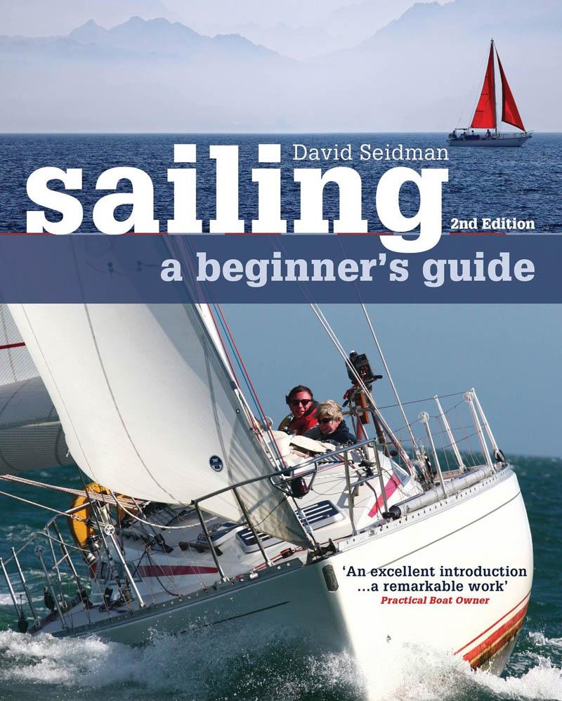 SAILING A BEGGINERS GUIDE 