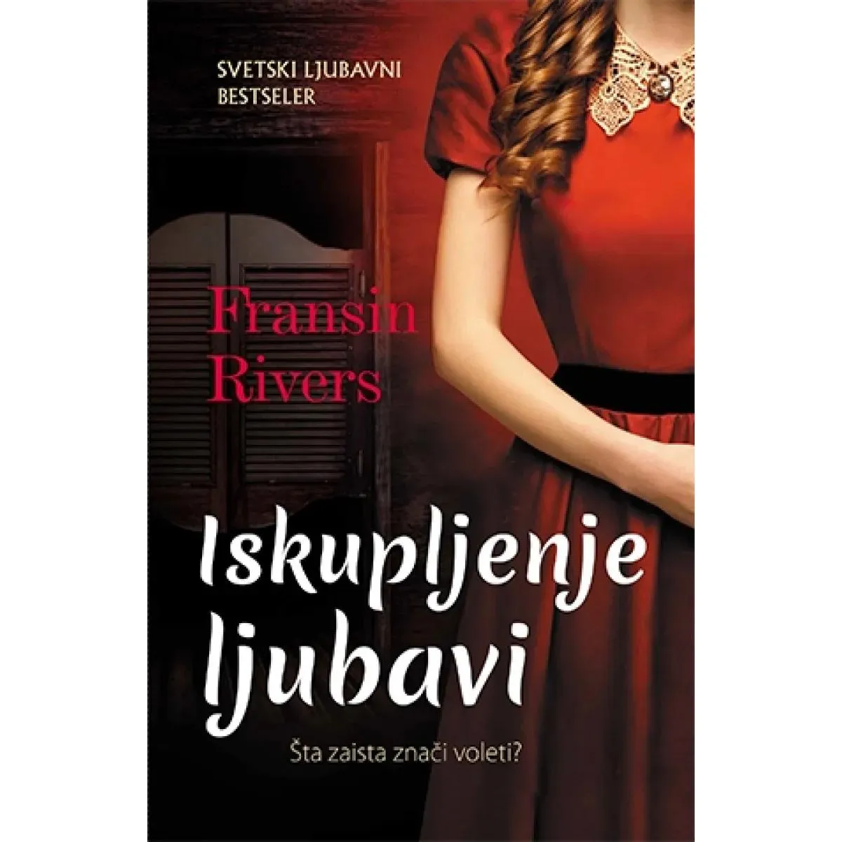 ISKUPLJENJE LJUBAVI 