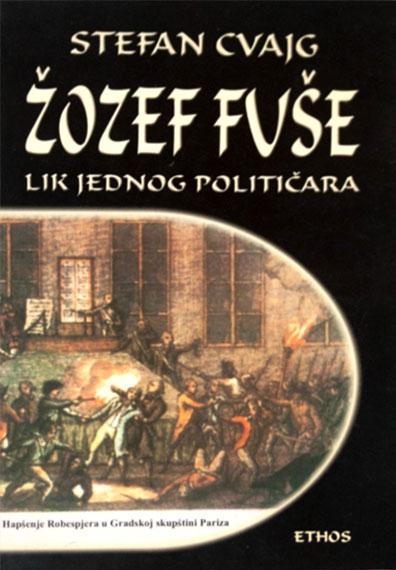 ŽOZEF FUŠE lik jednog političara 