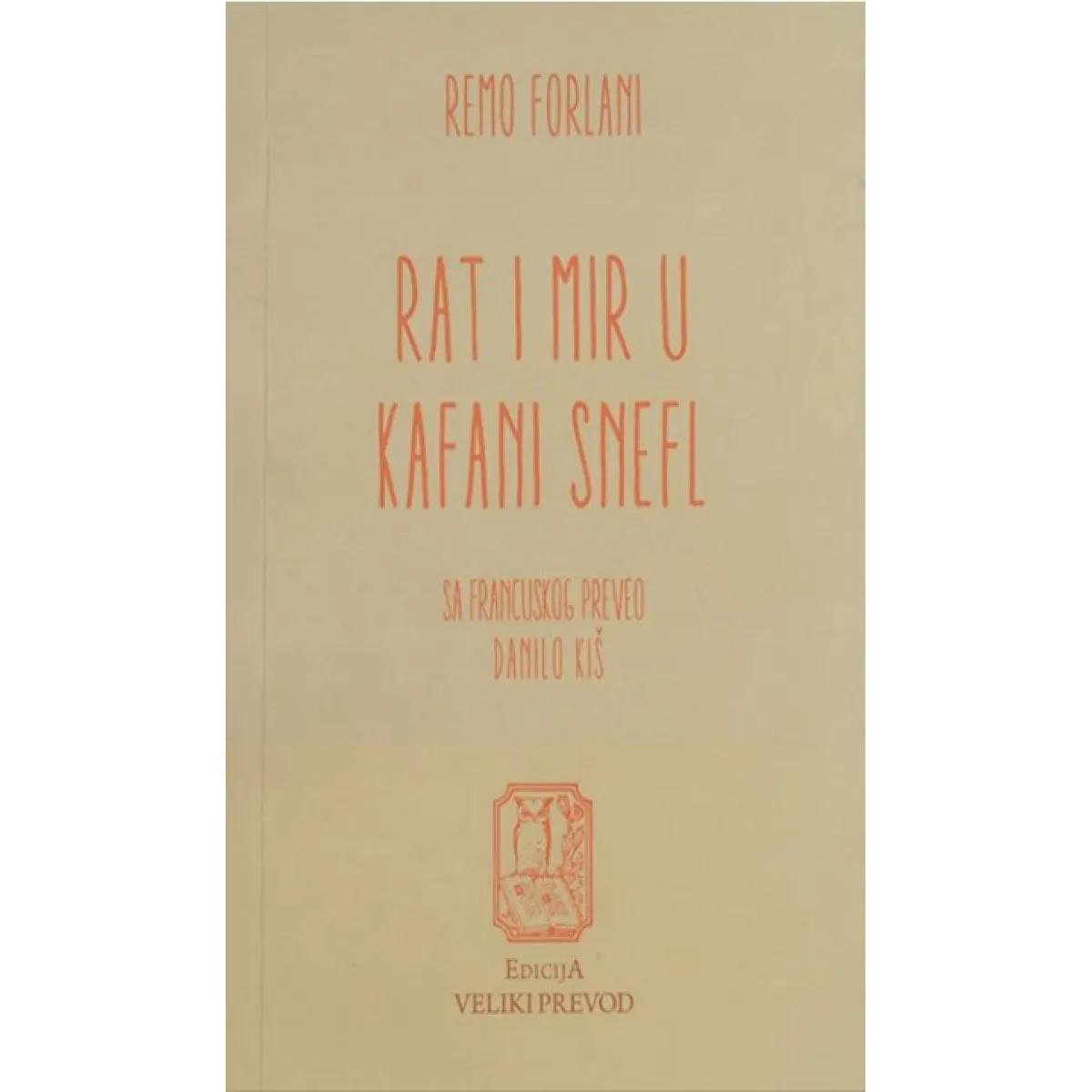 RAT I MIR U KAFANI SNEFL 