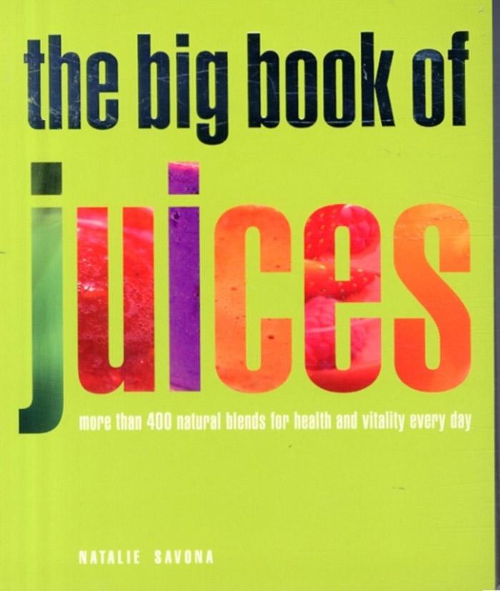 BIG BOOK OF JUICES 
