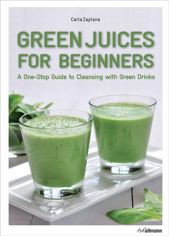 GREEN JUICES FOR BEGGINERS 