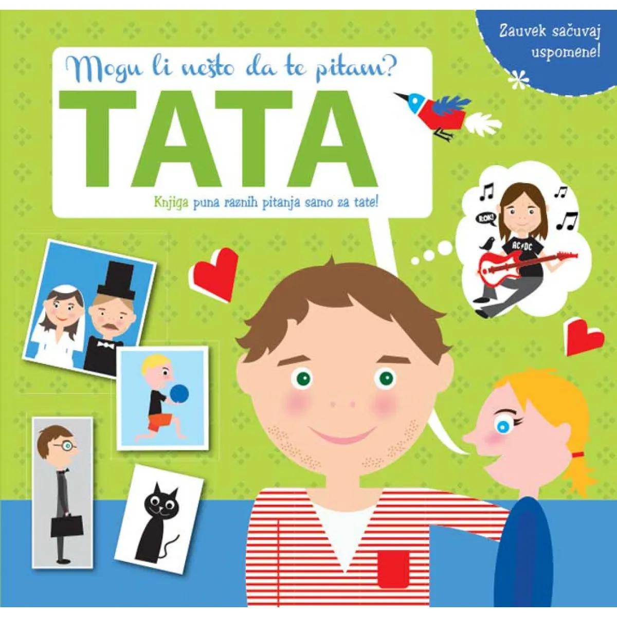 Mogu li nešto da te pitam TATA 