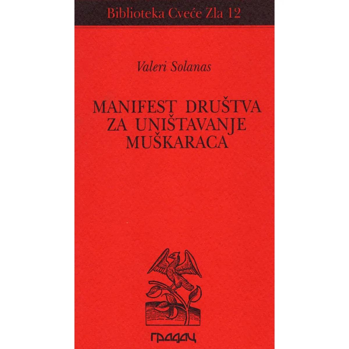 MANIFEST DRUŠTVA ZA UNIŠTAVANJE MUŠKARACA 