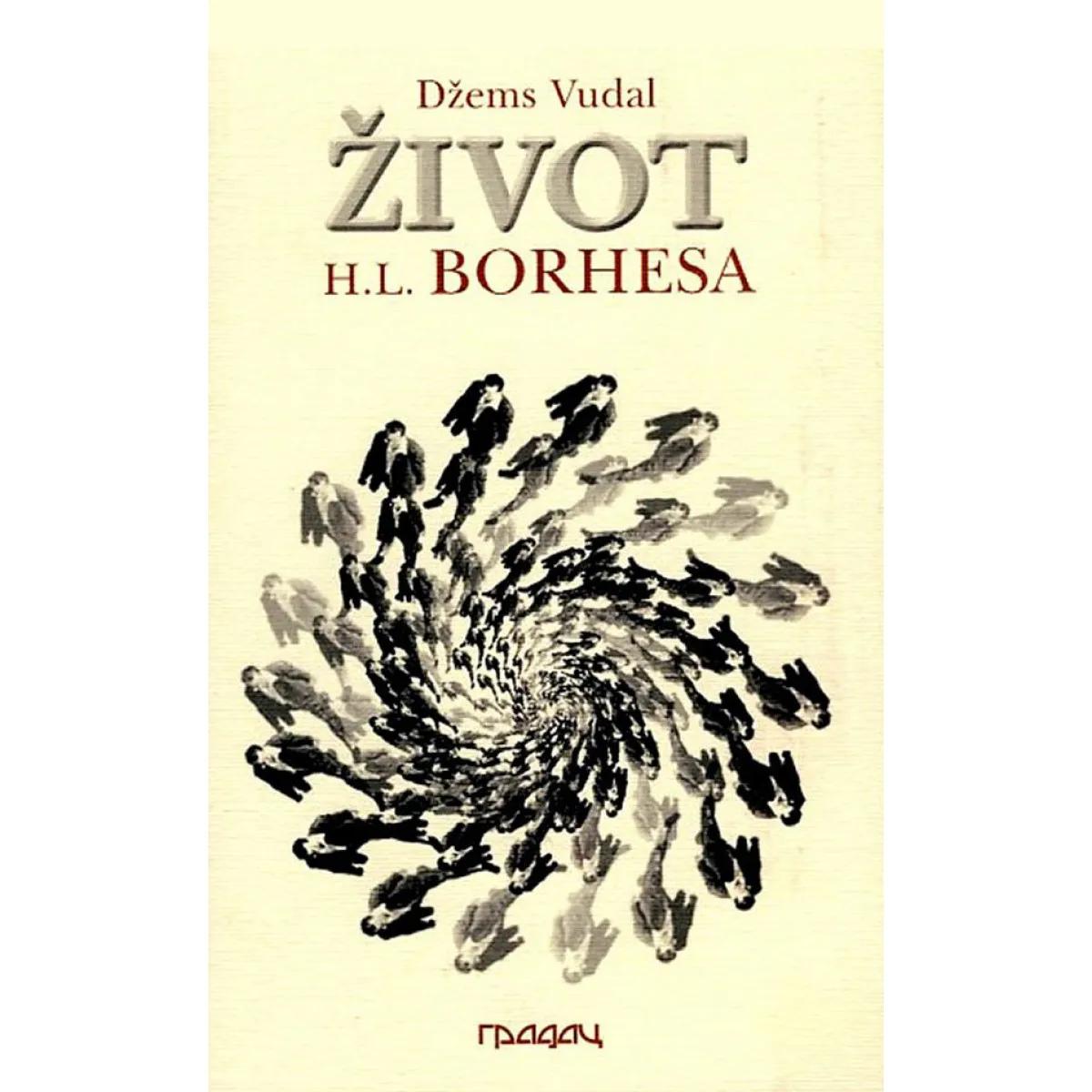 ŽIVOT HORHE LUISA BORHESA 