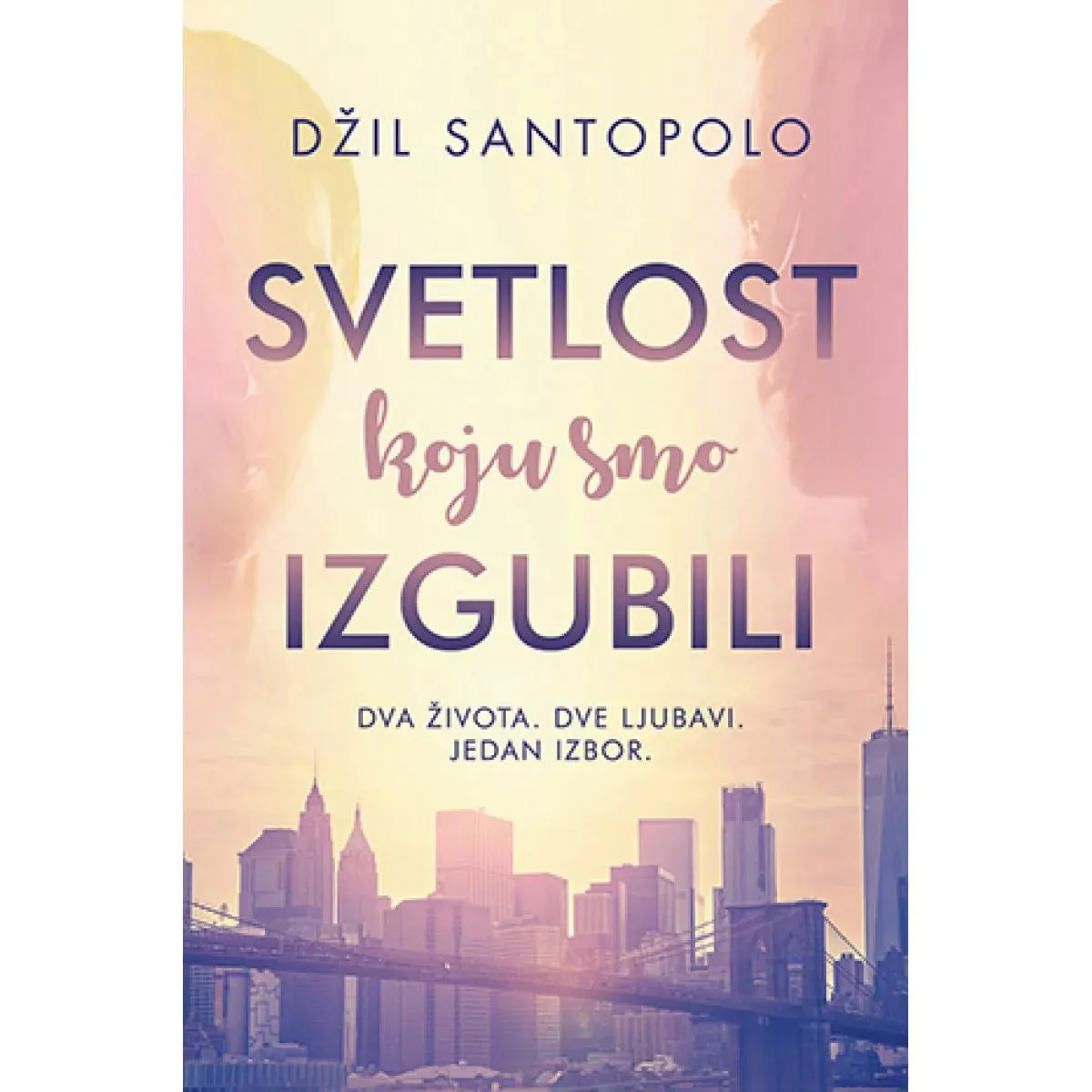 SVETLOST KOJU SMO IZGUBILI 