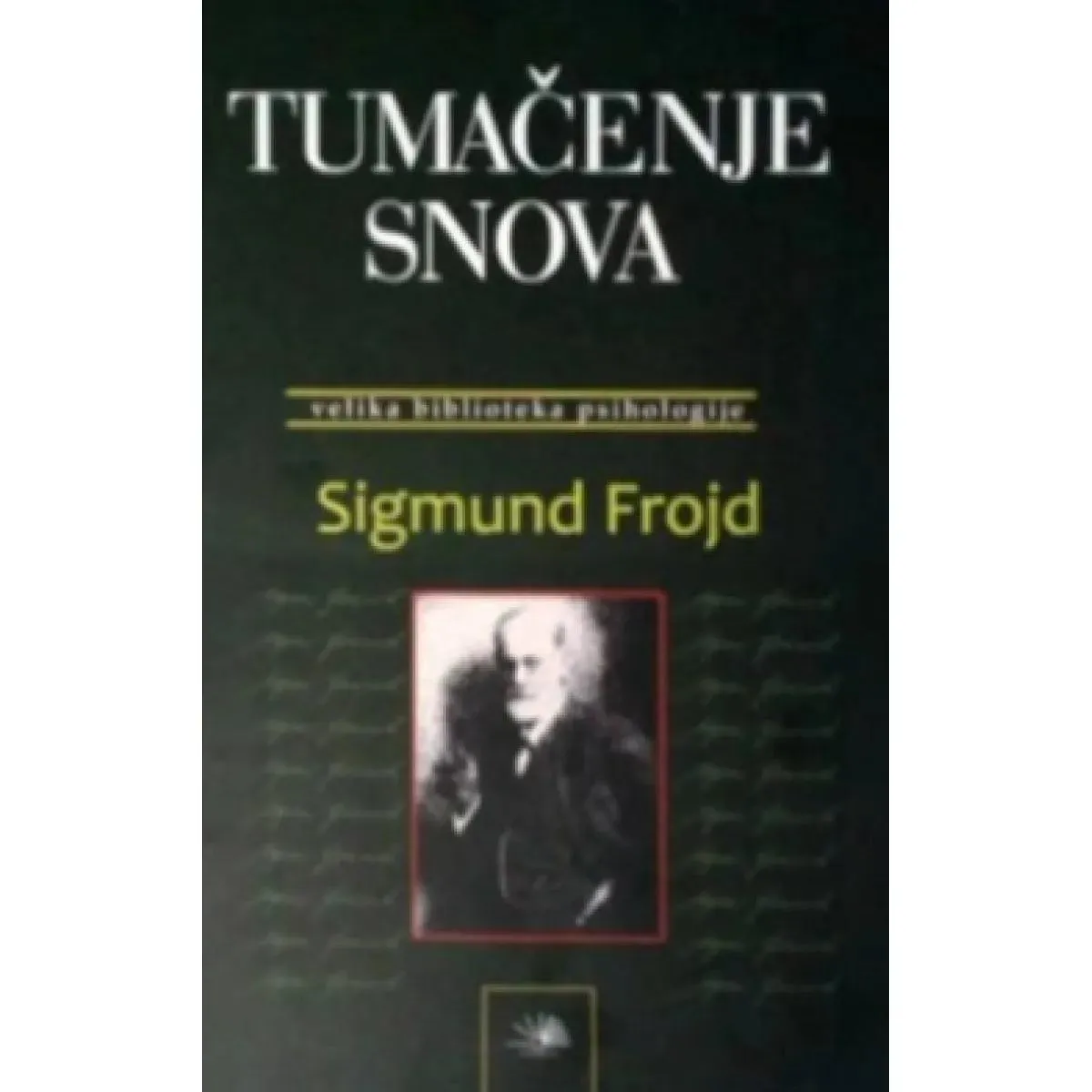 TUMAČENJE SNOVA 