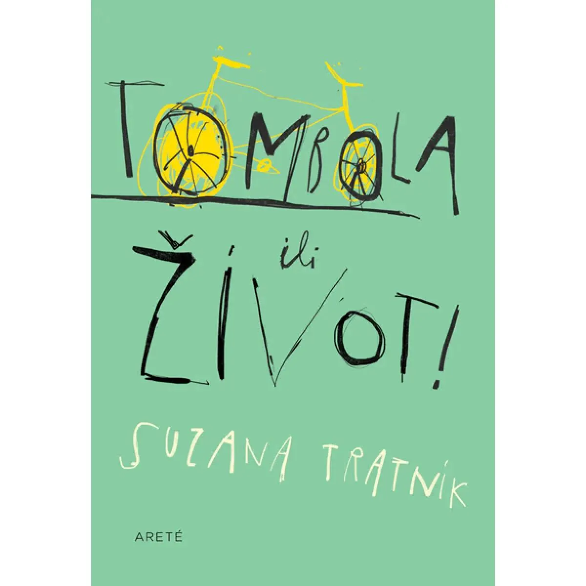 TOMBOLA ILI ŽIVOT 
