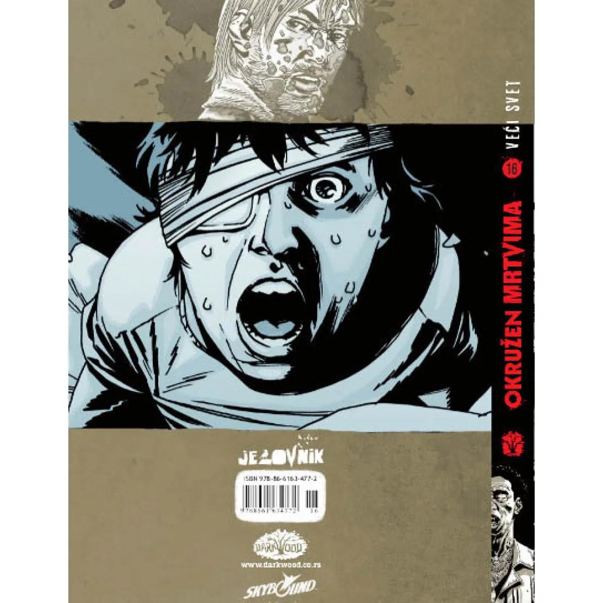 OKRUŽEN MRTVIMA 16 Veći svet 