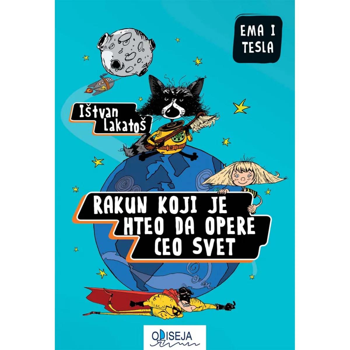 EMA I TESLA 2 Rakun koji je hteo da opere svet 