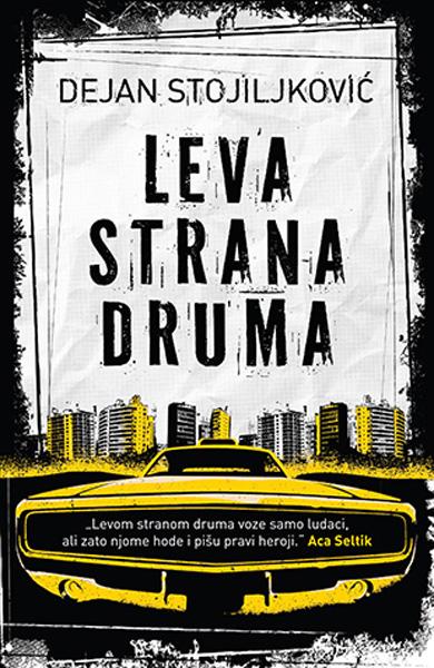 LEVA STRANA DRUMA 