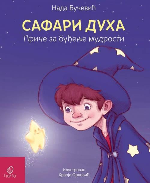 SAFARI DUHA Priče za buđenje mudrosti 