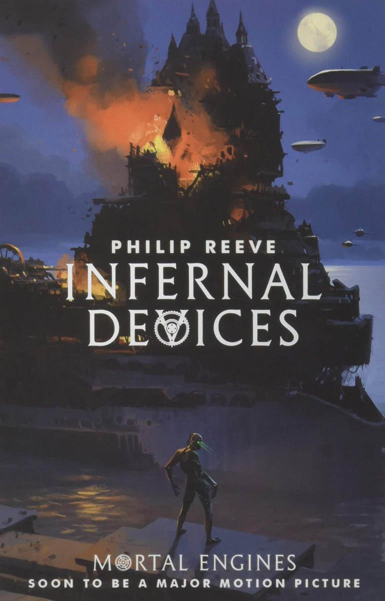 INFERNAL DEVICES, MORTAL ENGINES 3 